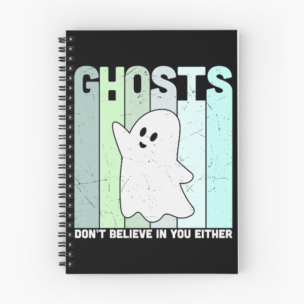 Item preview, Ghosts Don't Believe in You Either (Ghost Version) designed and sold by murkyswamp.