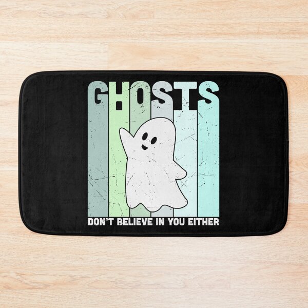 Item preview, Ghosts Don't Believe in You Either (Ghost Version) designed and sold by murkyswamp.