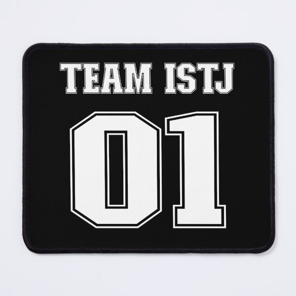 Item preview, Team ISTJ Personality designed and sold by TheMurphyGirl.