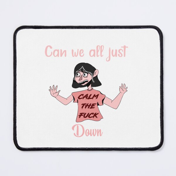 Item preview, Calm the F Down (Commission) designed and sold by bystandrrr.