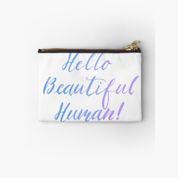 Item preview, Hello Beautiful Human! Blue designed and sold by TheBarefootMom.