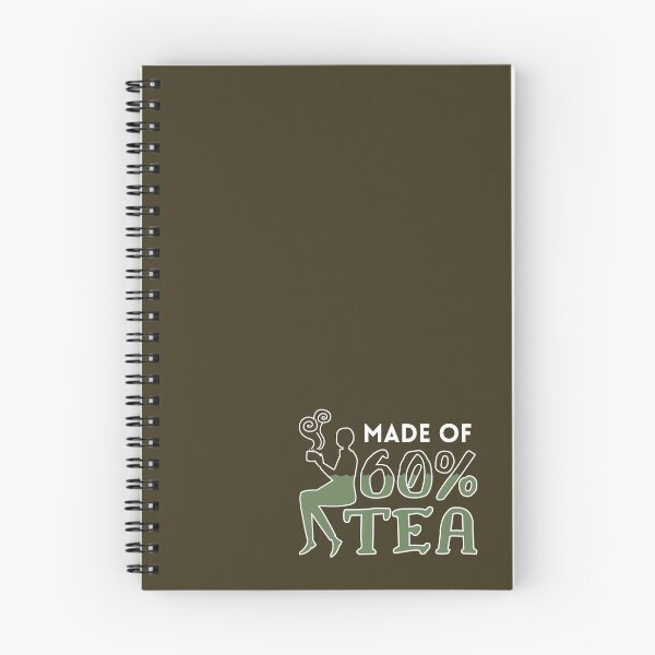Item preview, Made of 60% Tea – Funny Tea Lover designed and sold by cinsarad.