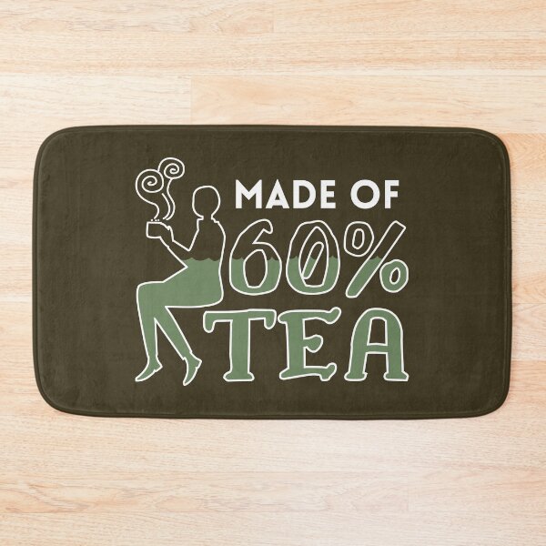 Item preview, Made of 60% Tea – Funny Tea Lover designed and sold by cinsarad.