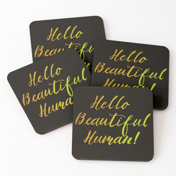 Item preview, Hello Beautiful Human! on black designed and sold by TheBarefootMom.