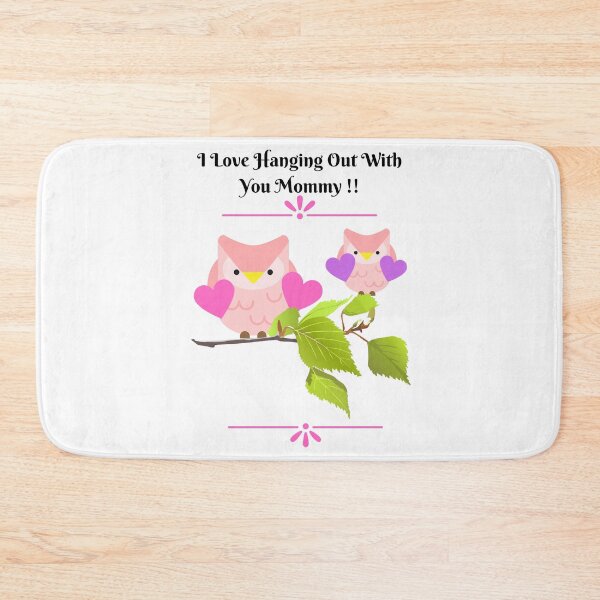 Item preview, I love hanging out with you Mommy designed and sold by TIPJ.