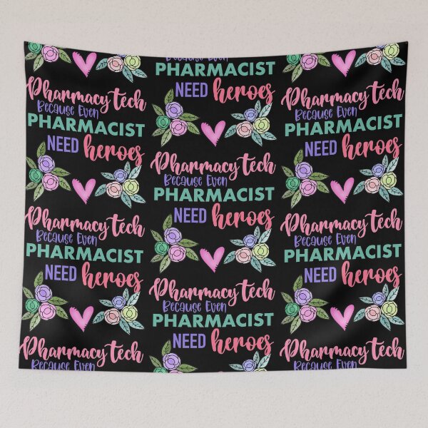 Item preview, Pharmacy Tech Because Even Pharmacists Need Heroes designed and sold by dalypdesign.