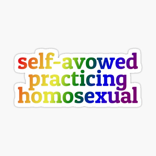 Item preview, Self-Avowed Practicing Homosexual (Rainbow) designed and sold by kellie-thomas.
