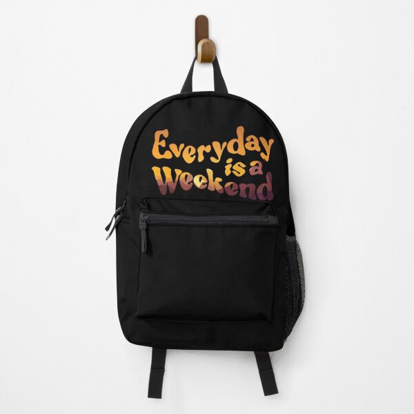 Item preview, Everyday is a weekend - warm designed and sold by mrGoodwin90.