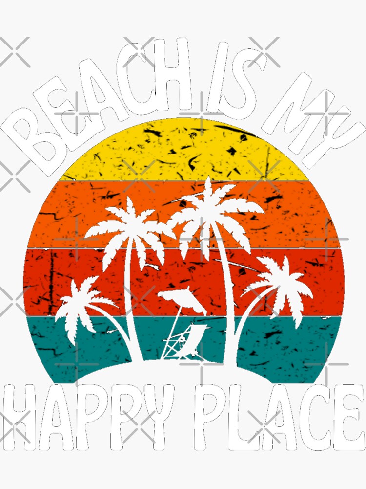 "Beach Happy Place Typography Beach Quotes For Happiness" Sticker for