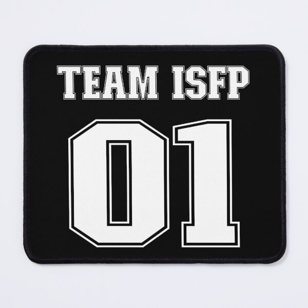 Item preview, Team ISFP Personality designed and sold by TheMurphyGirl.