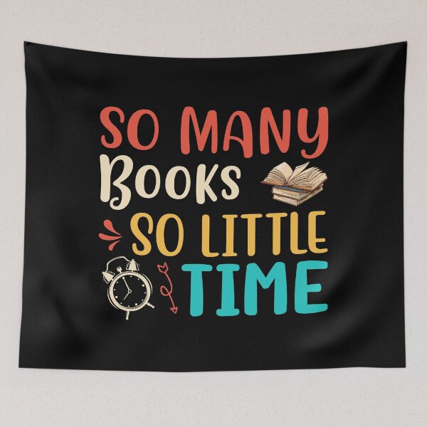 Item preview, So Many Books, So Little Time designed and sold by murkyswamp.
