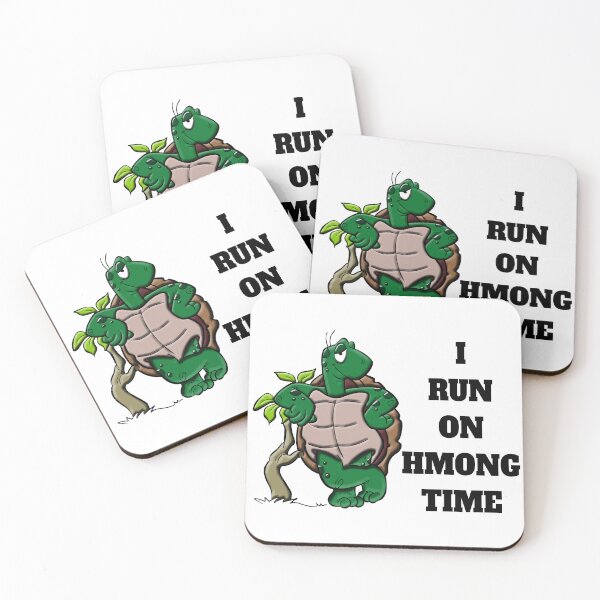 Item preview, I RUN ON HMONG TIME designed and sold by Recoshet.