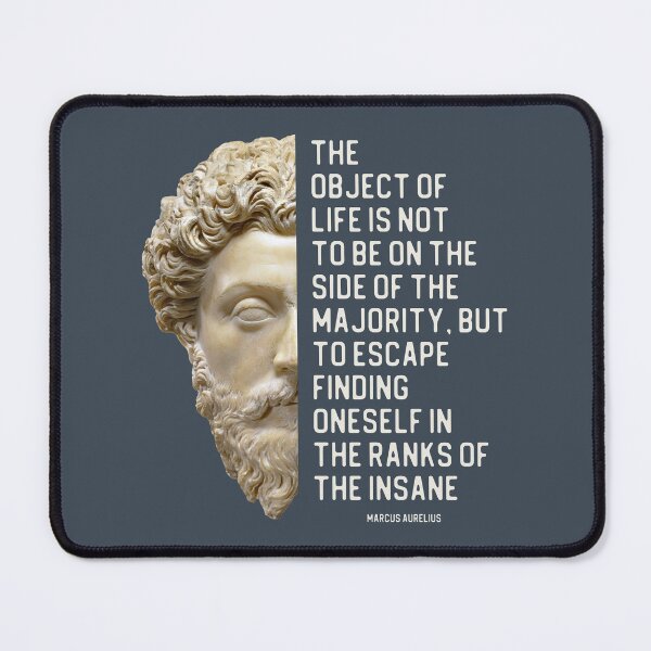 Item preview, Marcus Aurelius quote about the majority and the insane, plus statue portrait designed and sold by Ofeefee.
