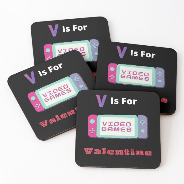 Item preview, V is For Video Games Valentine. - funny quotes designed and sold by Designspot2020.