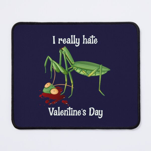Item preview, I Really Hate Valentine's Day designed and sold by HappySchnapper.