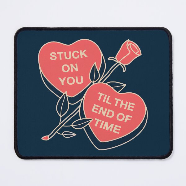 Item preview, Stuck on You Lyrics, Stuck on You Till The End of Time, Valentines Day Special Gift, designed and sold by graphic-genie.