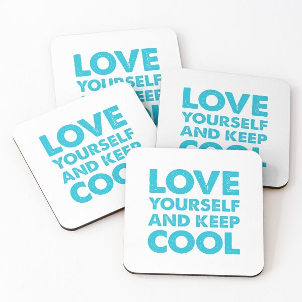Item preview, Love Yourself And Keep Cool designed and sold by Allan Dolloso.