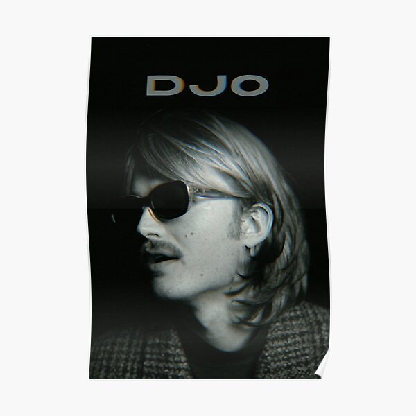 Djo Poster