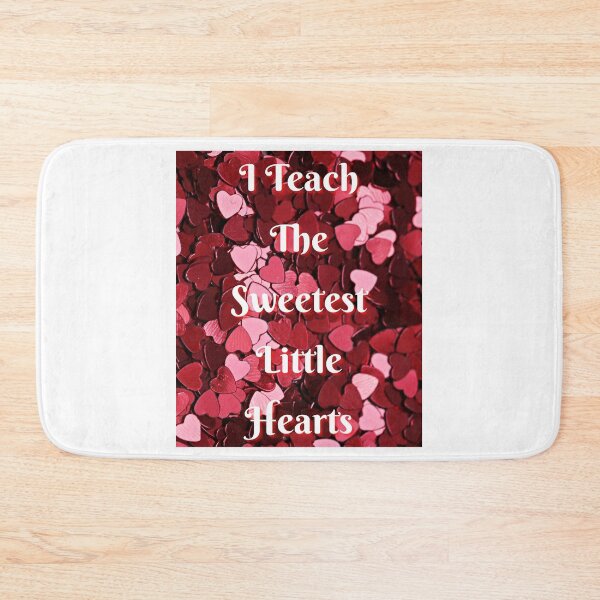 Item preview, I Teach The Sweetest Little Hearts - funny and cute T-Shirts Quotes designed and sold by Designspot2020.