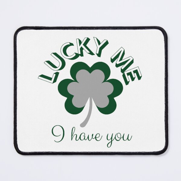 Item preview, Lucky Me, I Have You Arched. designed and sold by JockArts.