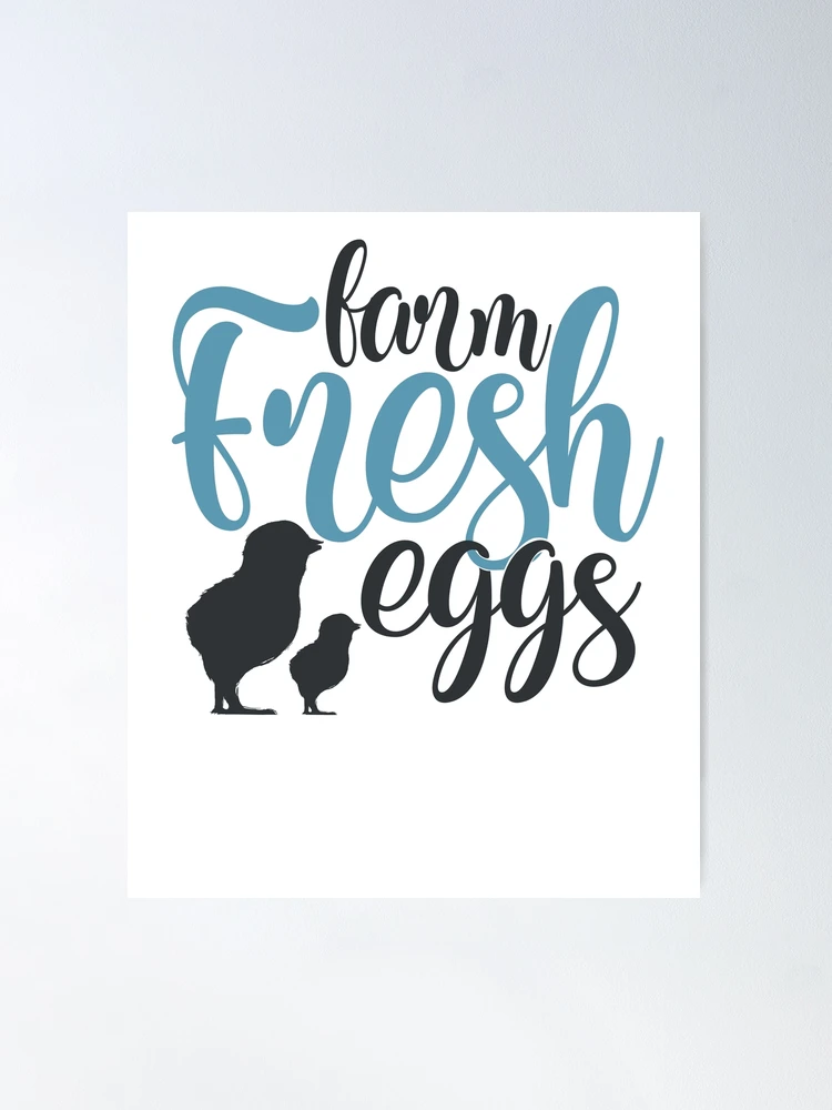 Farm Fresh Eggs farm-fresh-eggs-poster-for-sale-by-fox1999-design-redbubble
