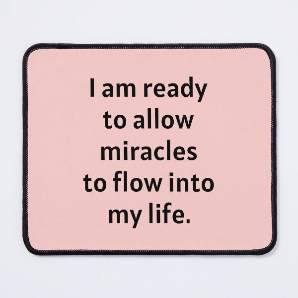 Item preview, I Am Ready For Miracles To Happen designed and sold by Manifest-Life.