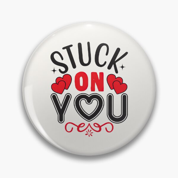 Item preview, Stuck on You Lyrics, Stuck on You Till The End of Time, Valentines Day Special Gift,  designed and sold by graphic-genie.