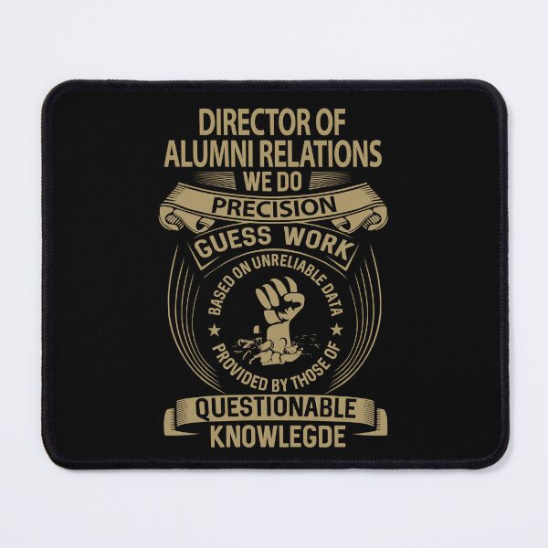 Item preview, Director Of Alumni Relations T Shirt - We Do Precision Job Gift Item Tee designed and sold by smueller39.