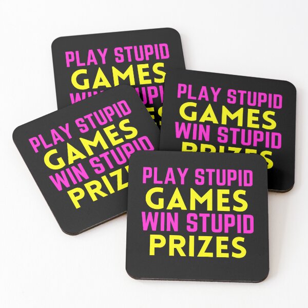 Item preview, Play Stupid Games Win Stupid Prizes designed and sold by Dip-Art.