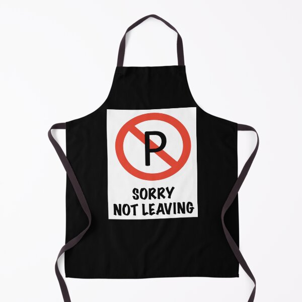 Item preview, SORRY - NOT LEAVING designed and sold by Wildcard-Sue.