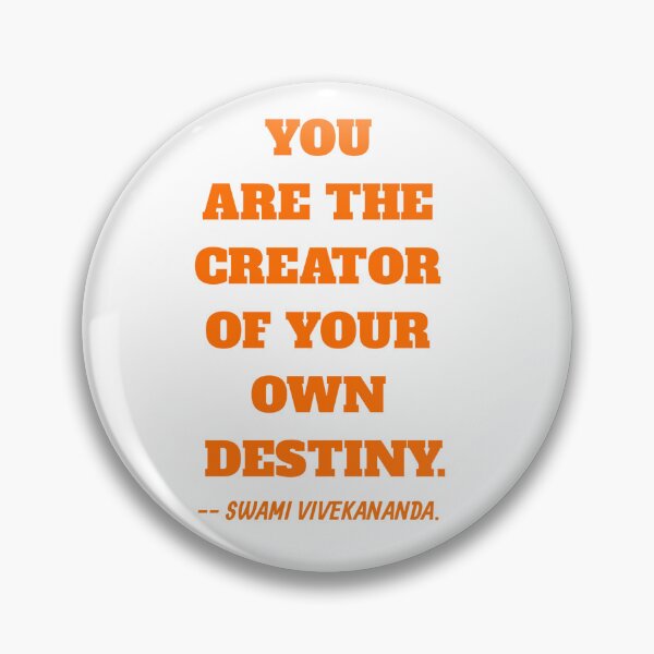 Item preview, YOU ARE THE CREATOR OF YOUR OWN DESTINY QUOTE BY SWAMI VIVEKANANDA. designed and sold by Aumcreations.