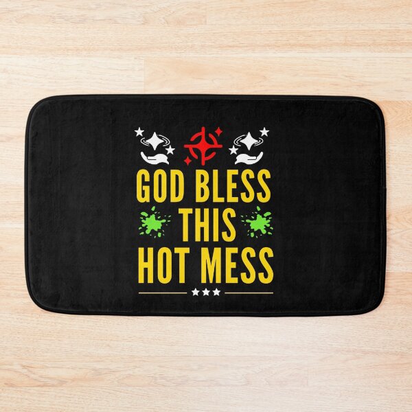 Item preview, God Bless This Hot Mess - Christian Saying designed and sold by Delandor.