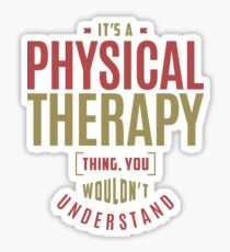 Physical Therapy Thing Sticker