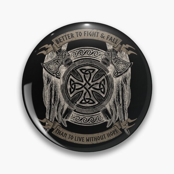 Item preview, Better to Fight & Fall, Volsunga Saga, Norse Mythology, Vikings, Viking Gift designed and sold by Proverbial Wisdom Design.