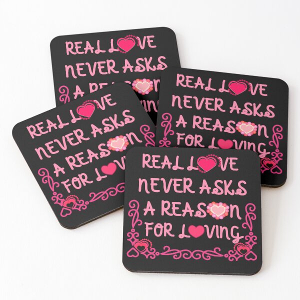 Item preview, Real Love Never Asks A Reason For Loving designed and sold by PRETTY-PEARLS.