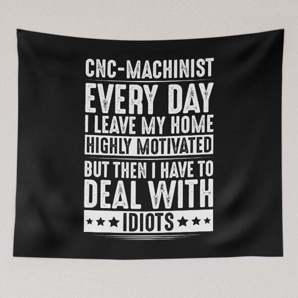 Item preview, CNC Machinist CNC Operator CNC Machine designed and sold by Krautshirts.