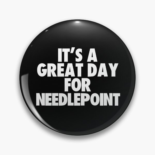 Item preview, It's a Great Day for Needlepoint designed and sold by kindxinn.