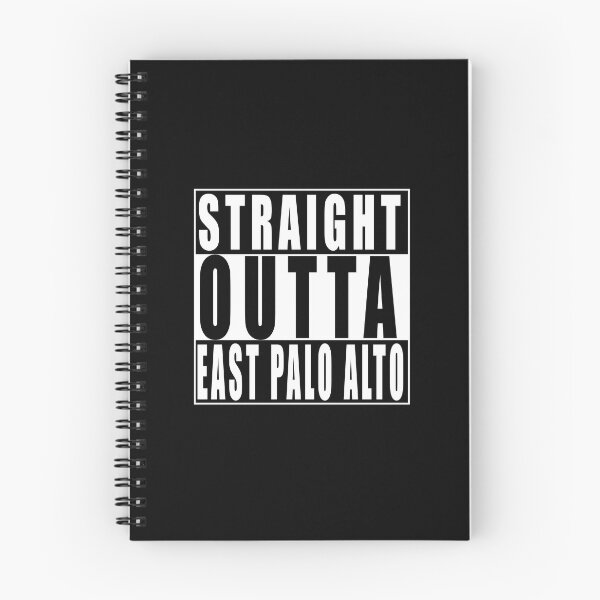 Item preview, Straight Outta East Palo Alto, United States designed and sold by Paul Disley.