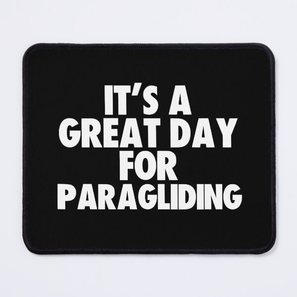 Item preview, It's a Great Day for Paragliding designed and sold by kindxinn.