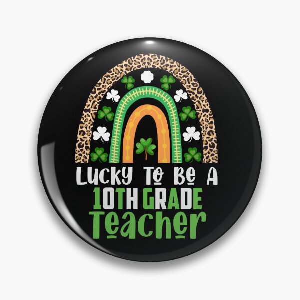 Item preview, Lucky To Be A 10th Grade Teacher Rainbow St Patrick's Day designed and sold by AllSeasons Art.