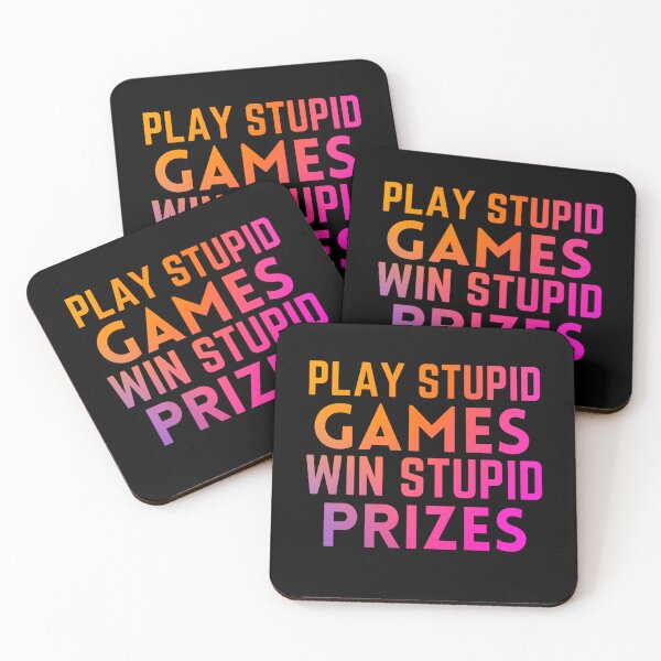 Item preview, Play Stupid Games Win Stupid Prizes designed and sold by Dip-Art.
