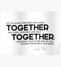 Póster juntos, juntos - Jimmy Carter