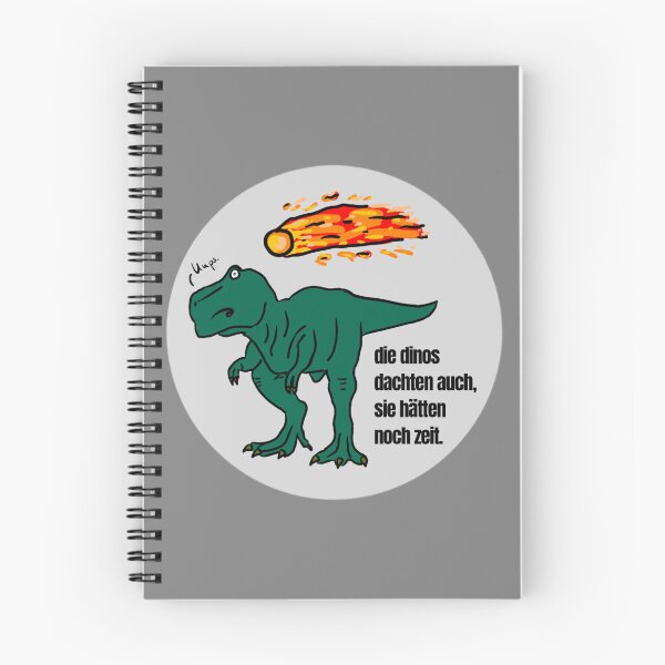 Item preview, Dino's saying sustainability climate change end of the world designed and sold by frochti.