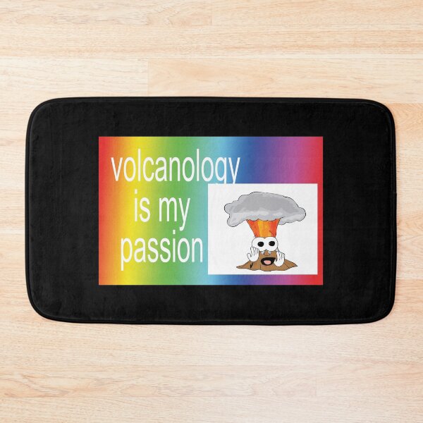 Item preview, volcanology!!!! is my passion!!!! designed and sold by orlumbuspirate.