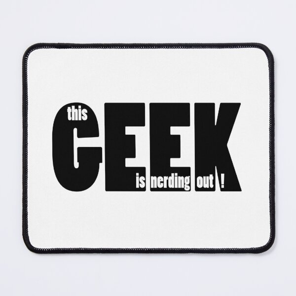 Item preview, This Geek is Nurding Out! designed and sold by bettiena.