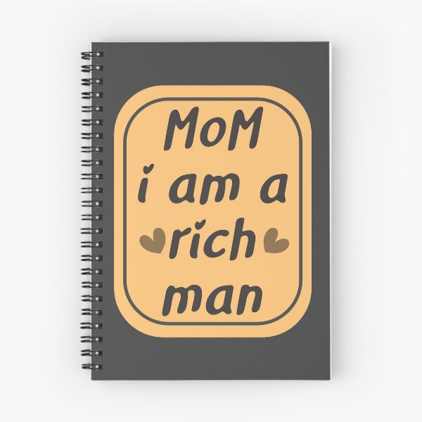 Item preview, Mom I Am a Rich Man Cher Quote Peach designed and sold by Abhishek Goldar.