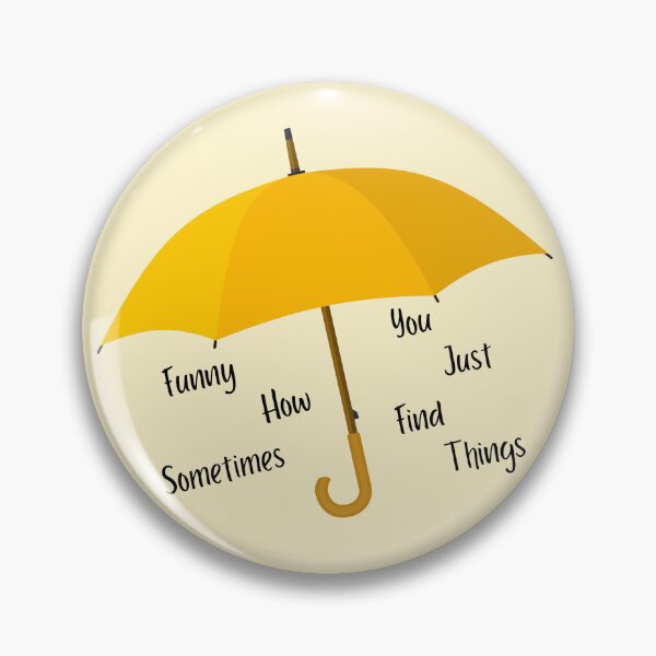 Item preview, yellow umbrella funny how sometimes you just find things HIMYM designed and sold by LADesigns55.