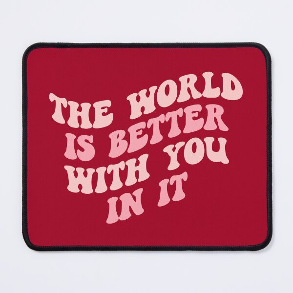 Item preview, Preppy Room Decor - The world is better with you in it designed and sold by Shop Your Aesthetic.