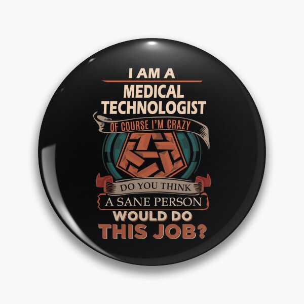 Item preview, Medical Technologist T Shirt - Sane Person Job Gift Item Tee designed and sold by vonnie38uo.