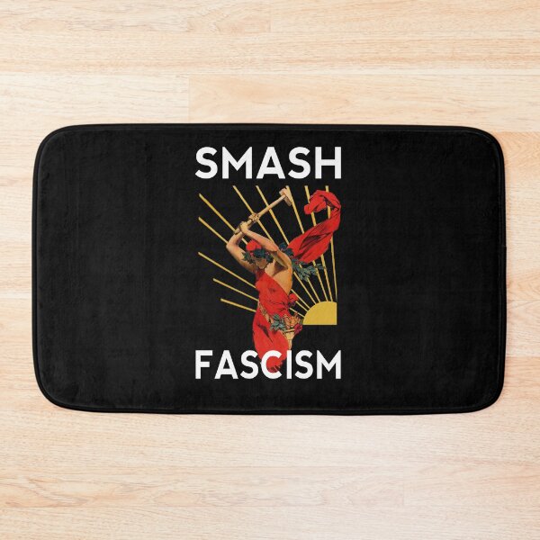 Item preview, Smash Fascism designed and sold by Go-Postal.